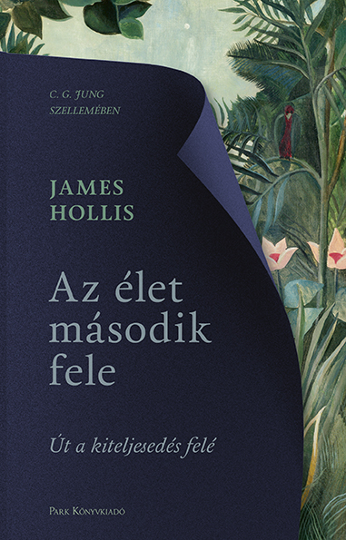 Deák Zsolt, Az élet második fele, James Hollis